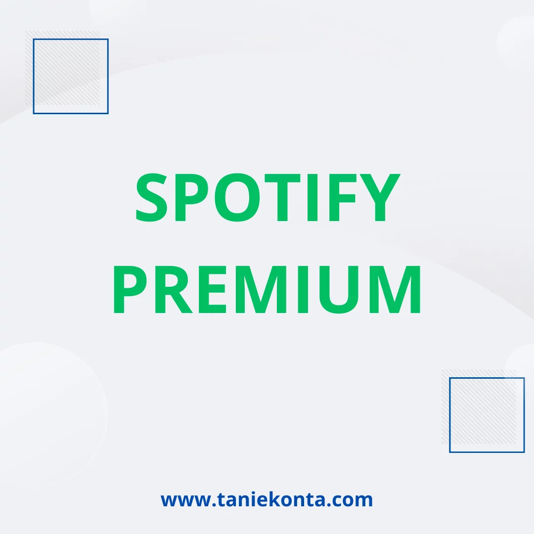 Spotify Premium konto 30 dni - Sklep z kontami premium taniekonta.com